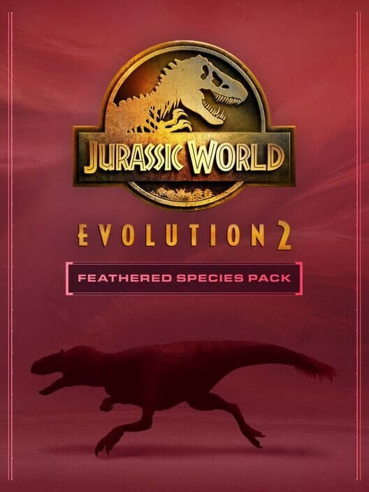 Обложка Jurassic World Evolution 2: Feathered Species Pack