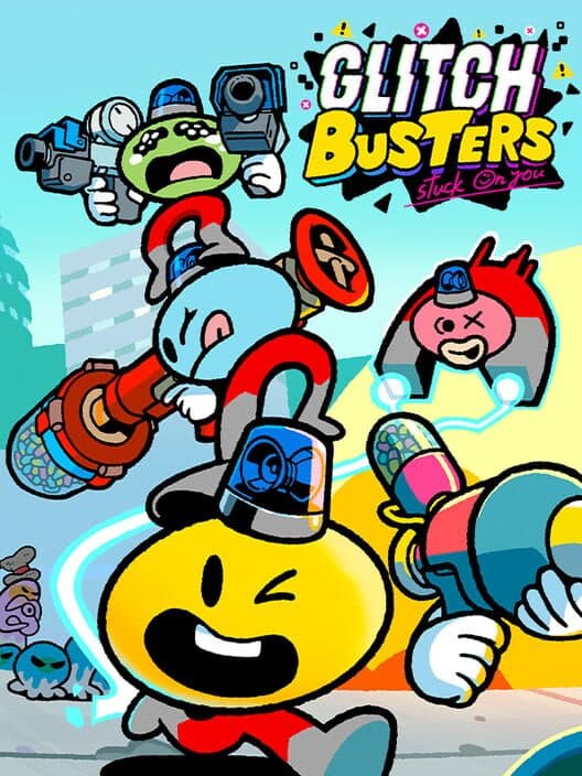 Обложка Glitch Busters: Stuck on You