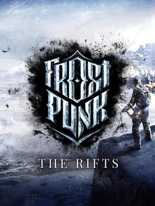 Обложка Frostpunk: The Rifts