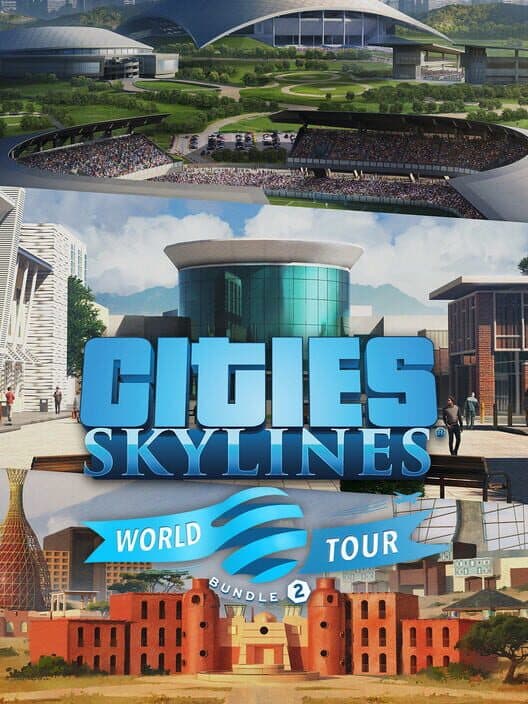 Обложка Cities: Skylines - World Tour Bundle 2
