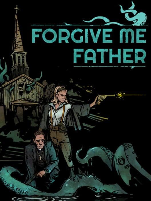 Обложка Forgive Me Father