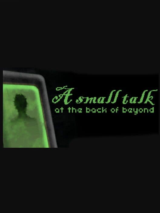 Обложка A Small Talk at the Back of Beyond