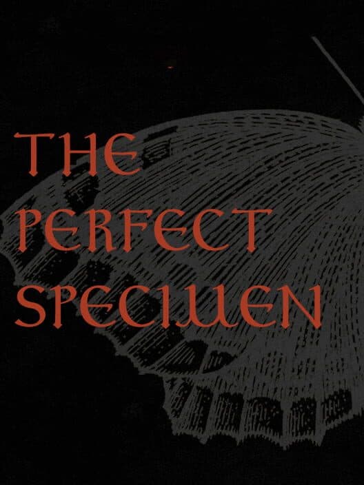 Обложка The Perfect Specimen
