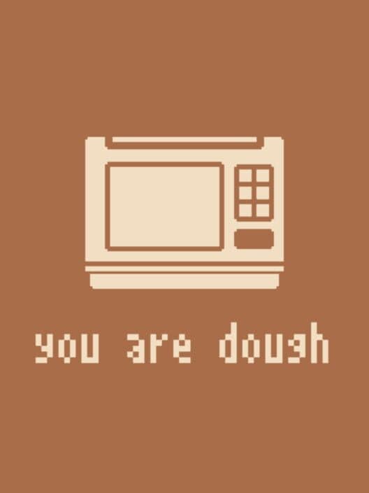Обложка You are Dough