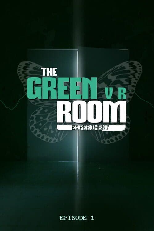 Обложка The Green Room Experiment: Episode 1 VR