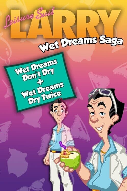 Обложка Leisure Suit Larry: Wet Dreams Saga Bundle