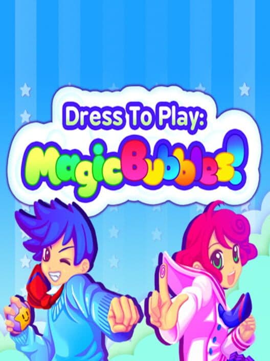 Обложка Dress to Play: Magic Bubbles!