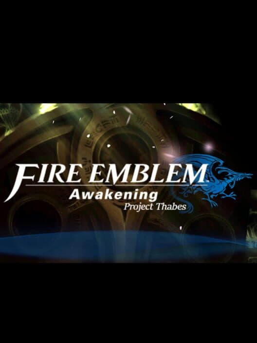 Обложка Fire Emblem: Awakening - Project Thabes