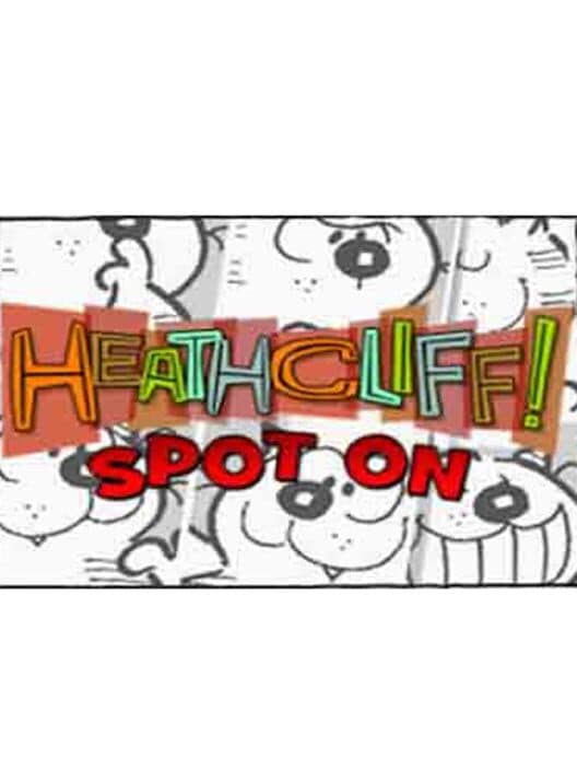 Обложка Heathcliff: Spot On