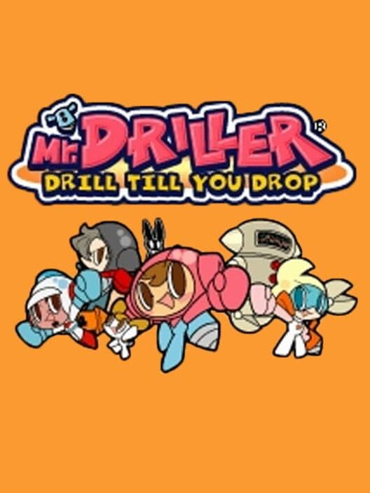 Обложка Mr. Driller: Drill Till You Drop