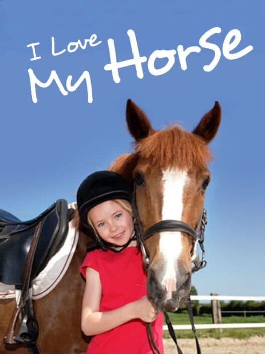 Обложка I Love my Horse