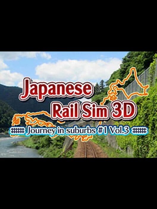 Обложка Japanese Rail Sim 3D Journey in suburbs #1 Vol.3