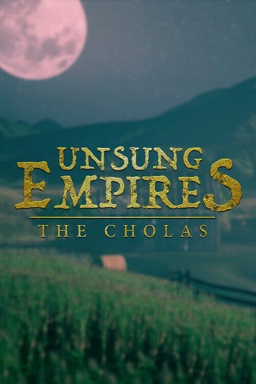 Обложка Unsung Empires: The Cholas