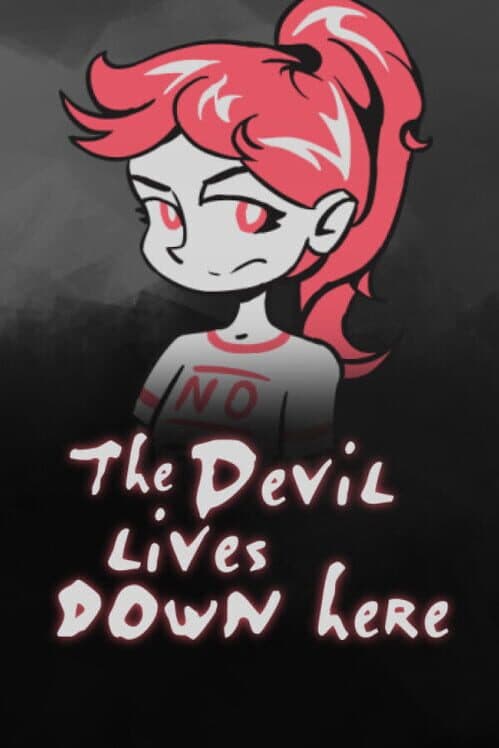 Обложка The Devil Lives Down Here