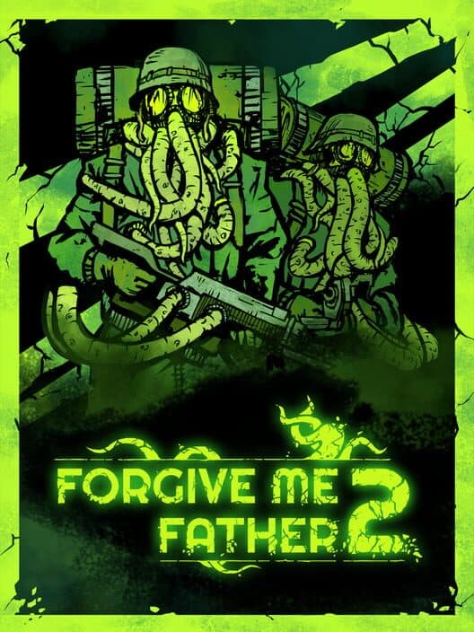 Обложка Forgive Me Father 2