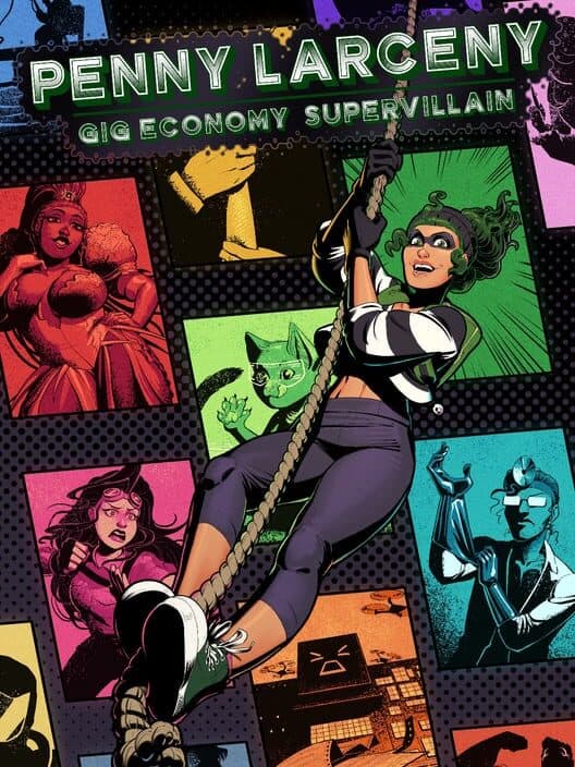 Обложка Penny Larceny: Gig Economy Supervillain