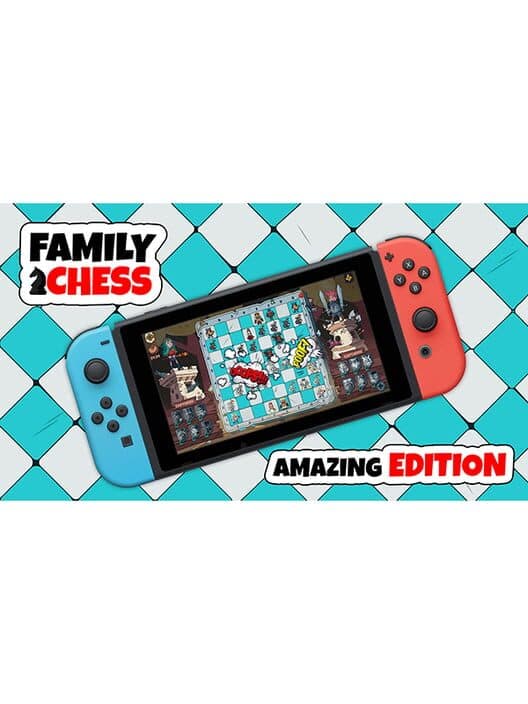 Обложка Family Chess: Amazing Edition