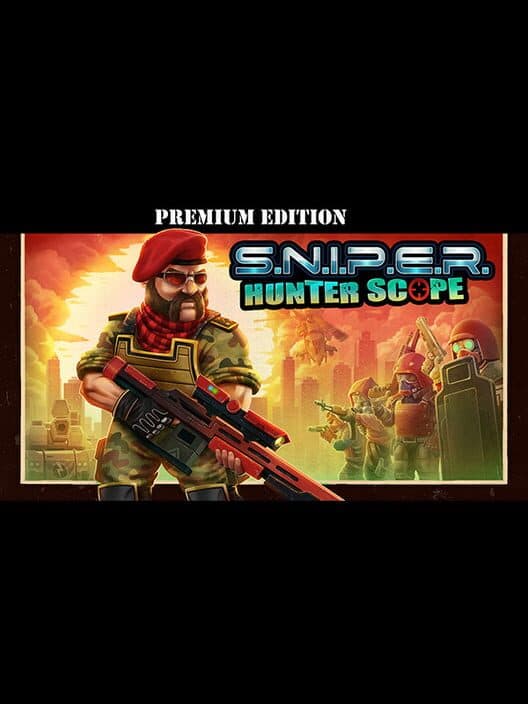 Обложка S.N.I.P.E.R.: Hunter Scope - Premium Edition
