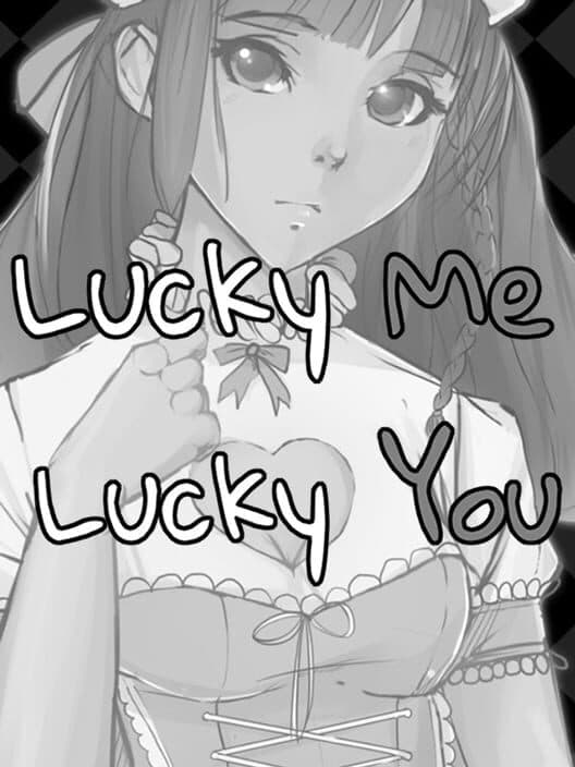 Обложка Lucky Me Lucky You