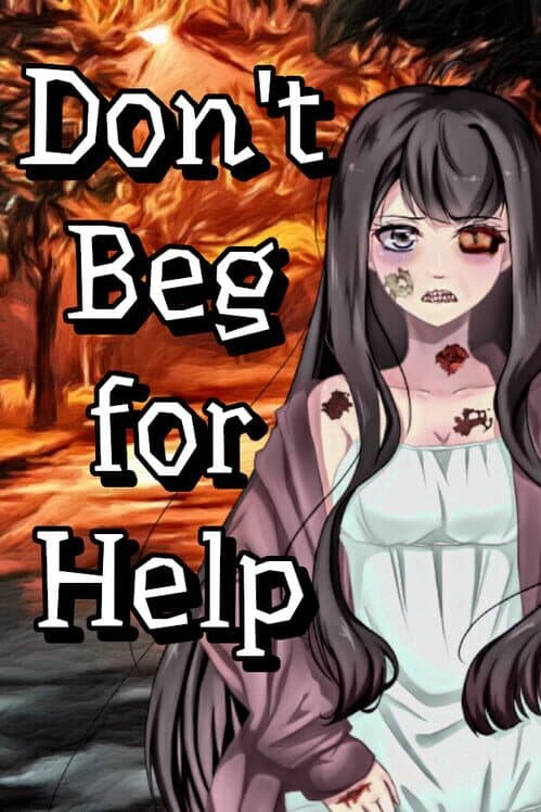 Обложка Don't Beg for Help