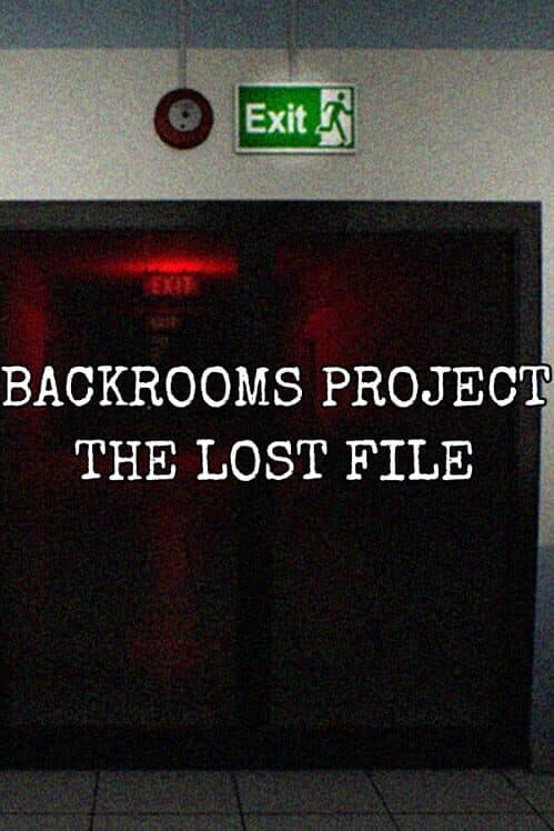 Обложка Backrooms Project: The Lost File