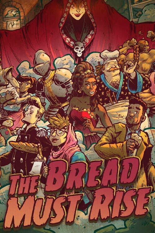 Обложка The Bread Must Rise