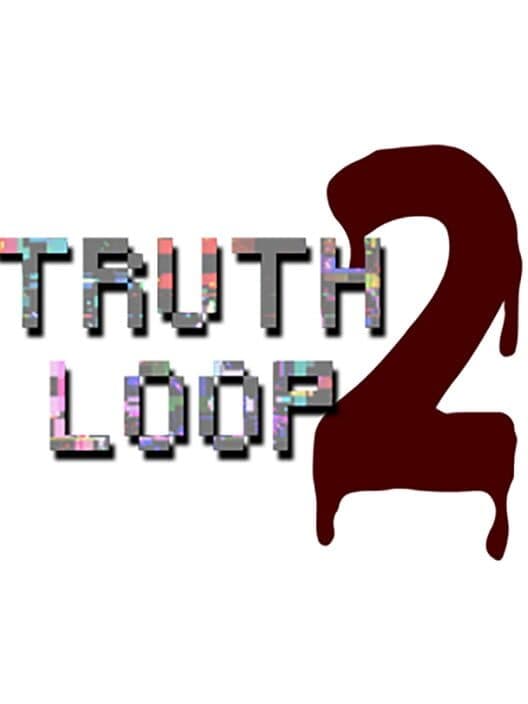 Обложка Truth Loop 2