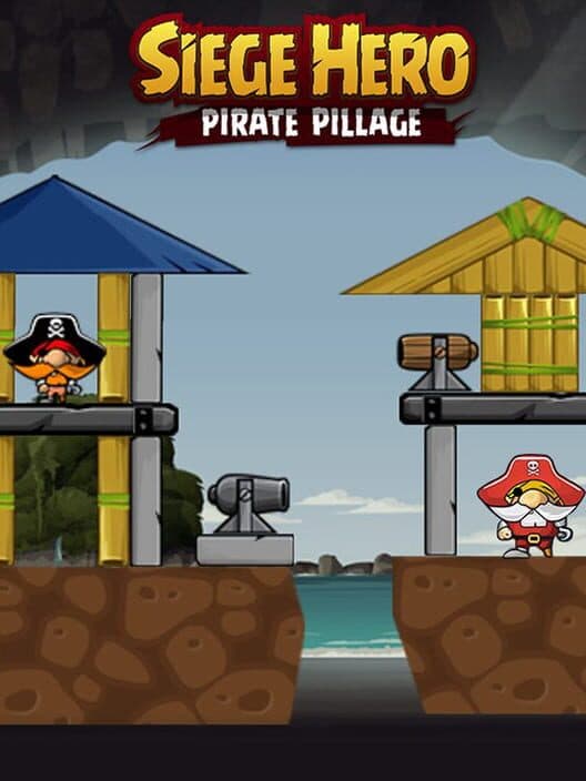 Обложка Siege Hero: Pirate Pillage