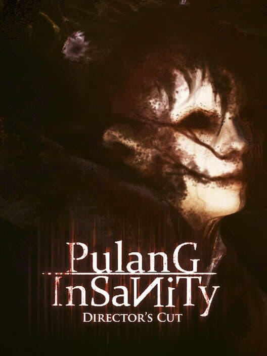Обложка Pulang Insanity: Director's Cut