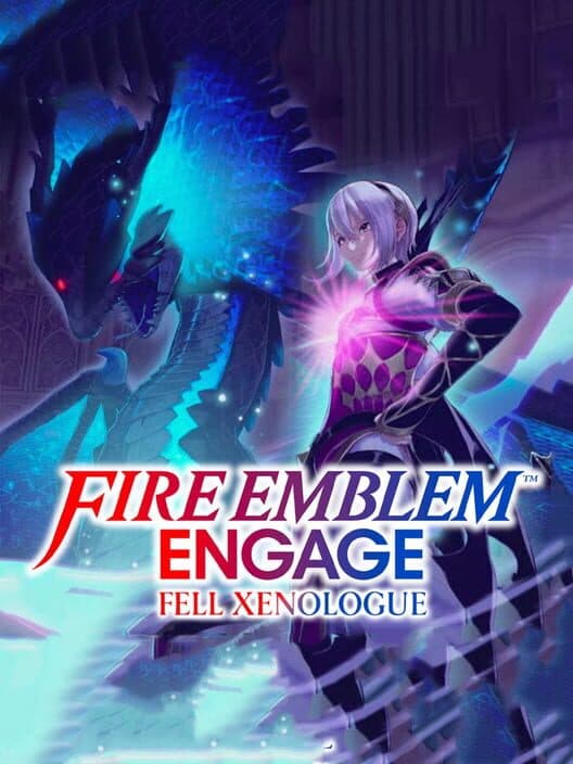 Обложка Fire Emblem Engage: Fell Xenologue