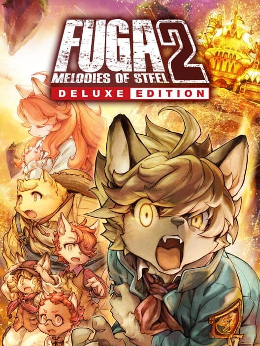 Обложка Fuga: Melodies of Steel 2 - Deluxe Edition