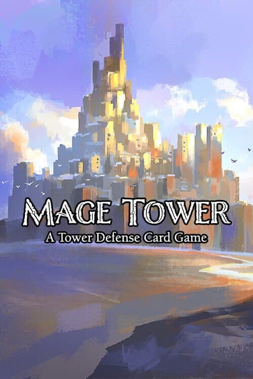 Обложка Mage Tower, A Tower Defense Card Game