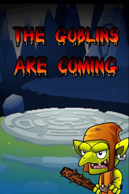 Обложка The Goblins are Coming