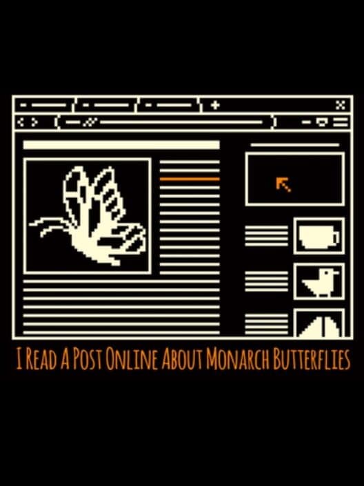 Обложка I Read a Post Online about Monarch Butterflies