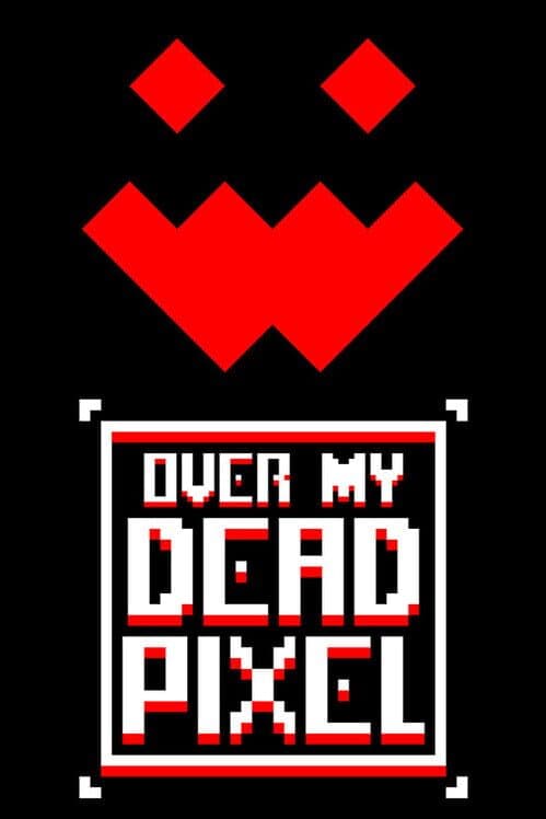 Обложка Over My Dead Pixel
