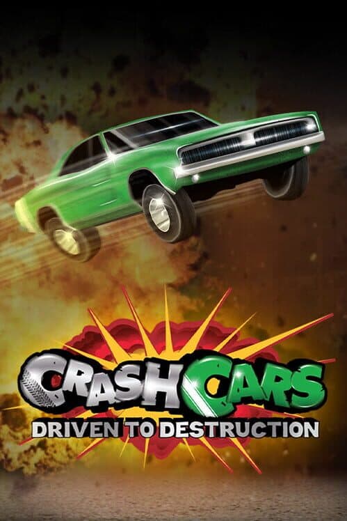 Обложка Crash Cars: Driven to Destruction