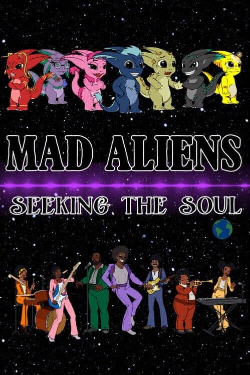 Обложка Mad Aliens: Seeking the Soul