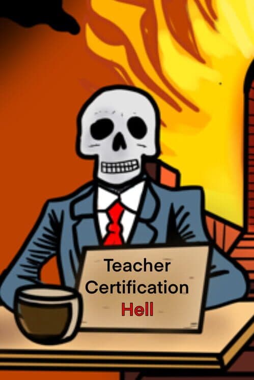 Обложка Teacher Certification Hell