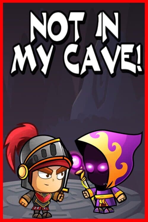 Обложка Not In My Cave