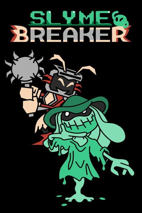 Обложка Slyme Breaker