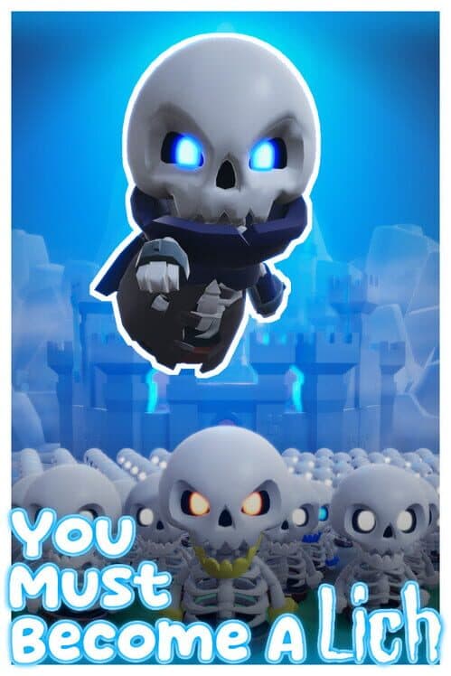 Обложка You Must Become A Lich