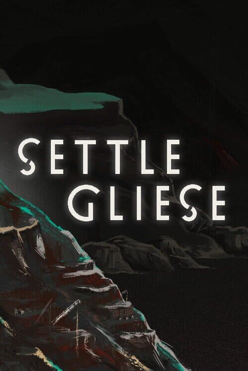 Обложка Settle Gliese