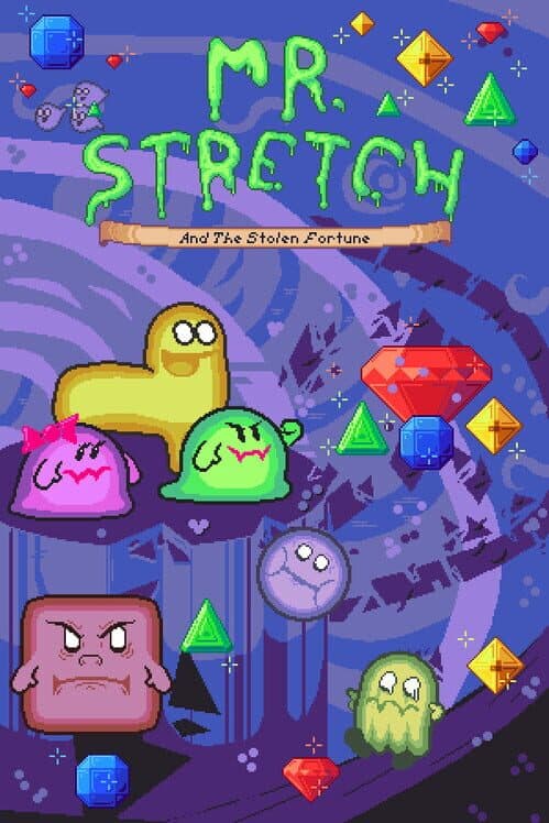 Обложка Mr. Stretch and the Stolen Fortune