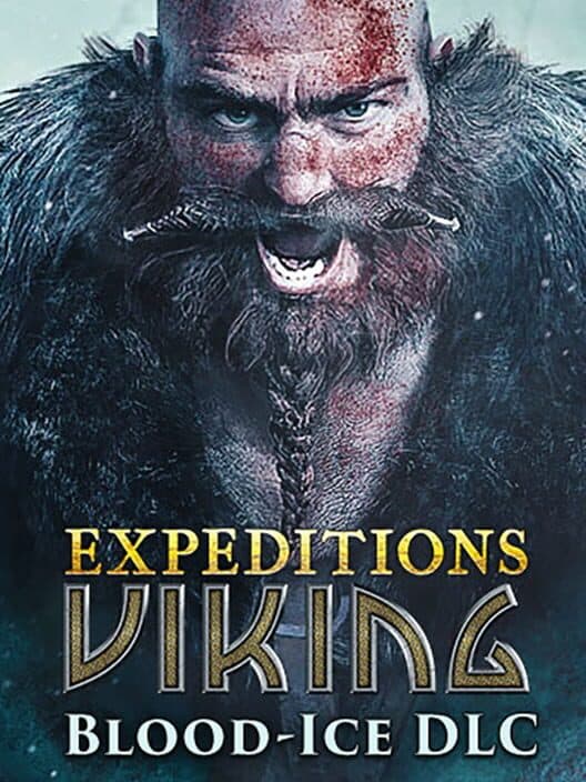 Обложка Expeditions: Viking - Blood-Ice