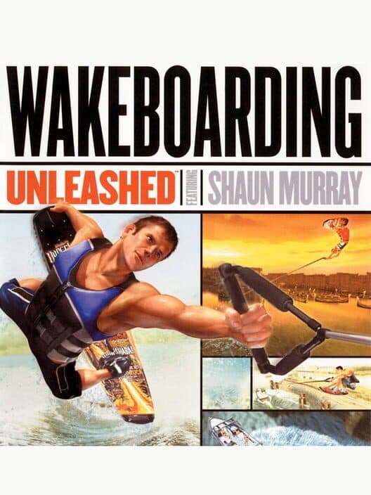 Обложка Wakeboarding Unleashed Featuring Shaun Murray