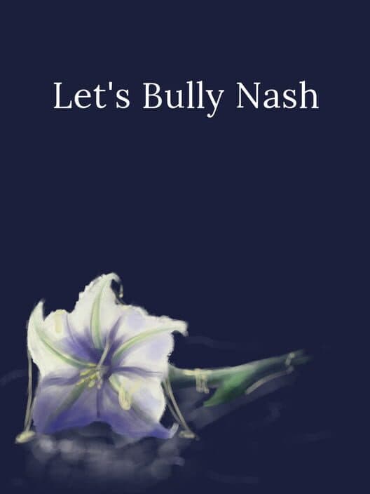 Обложка Let's Bully Nash