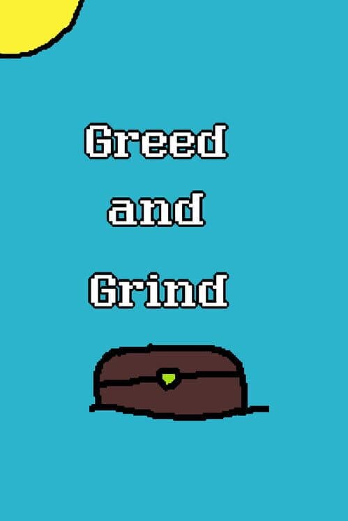 Обложка Greed and Grind