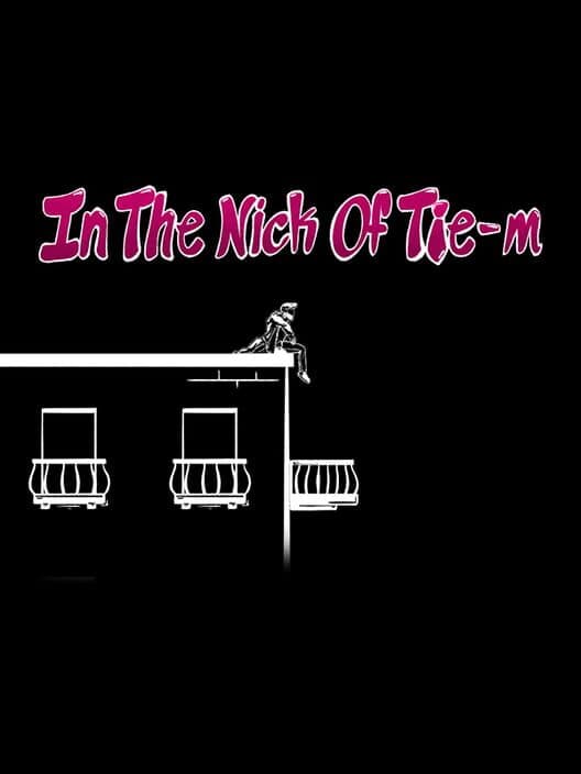 Обложка In the Nick of Tie-m
