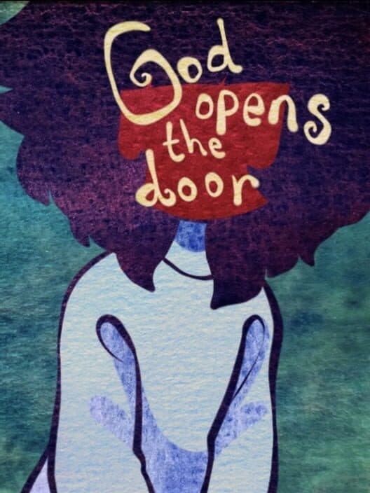 Обложка God Opens the Door
