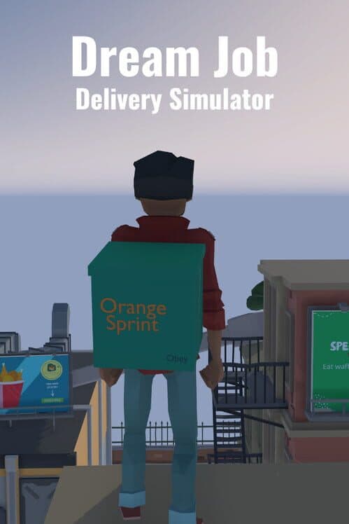 Обложка Dream Job: Delivery Simulator